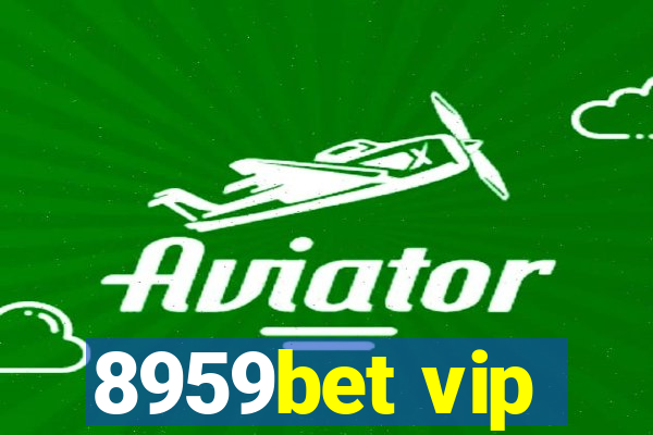 8959bet vip